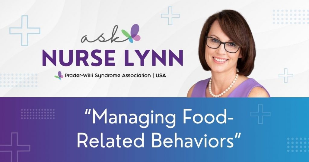 Ask Nurse Lynn: Managing Food-Related Behaviors