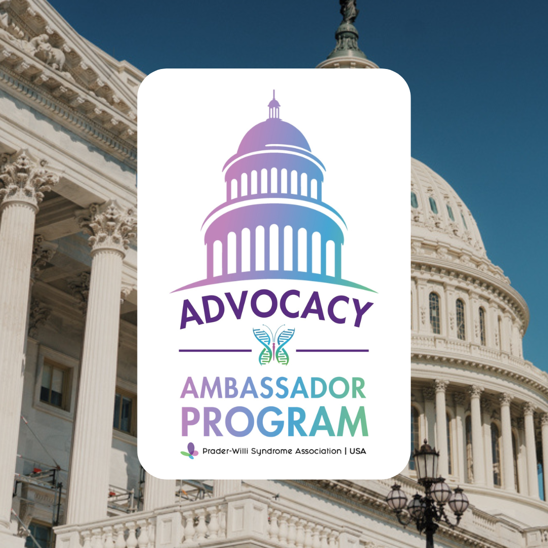 Prader Willi Syndrome Association USA Advocacy Ambassador Program