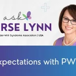 Expectations with Prader-Willi syndrome (PWS)