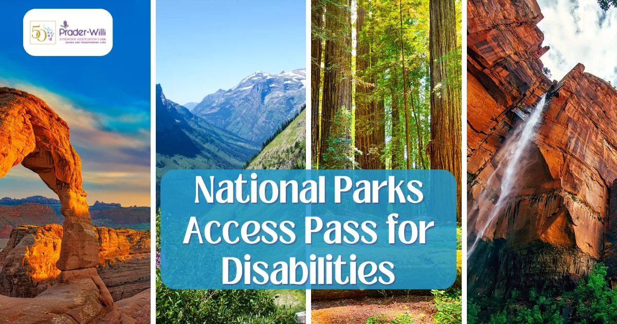 photo collage of national parks to promote access pass for individuals with disabilities like Prader-Willi syndrome